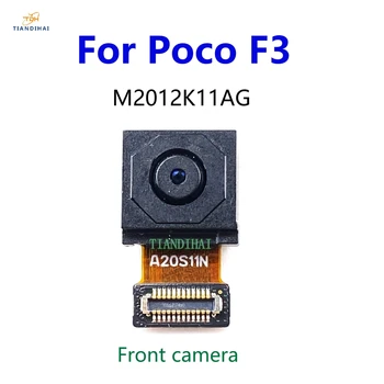 Оригинальная Фронтальная Камера Для Xiaomi Mi Poco F3 M2012K11AG Selfie Frontal Small Camera Замена Модуля Запасной Гибкий Кабель