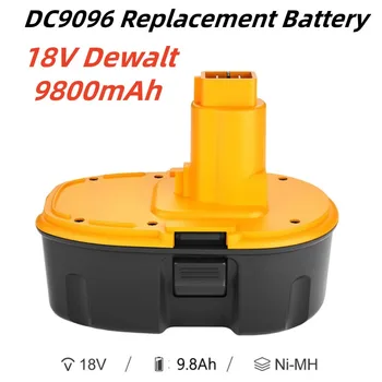 18V 9.8Ah Ni-Mh DC9096 Сменная батарея для Dewalt 18V Батарея DC9096 DE9098 DE9095 DE9096 DW9096 DW9095 для батареи Dewalt