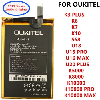 Новый Оригинальный Аккумулятор Для Oukitel K3 PLUS K5000 K8000 K10000 MAX K10000 Pro K6 K7 K10 S68 U15 PRO U16 MAX U18 U20 Plus Bateria
