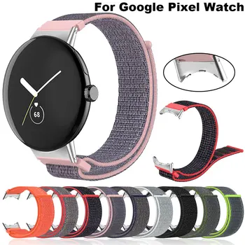 Ремешок Для Google Pixel Watch Bands Аксессуары Для Умных Часов Петля Нейлоновый Ремешок Для Часов Correa Belt Браслет Для Ремешков Pixel Watch